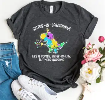 JaclynRoseDesign Sister-In-Lawsaurus Shirt