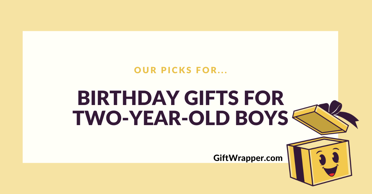 birthday-gifts-for-two-year-old-boys-giftwrapper